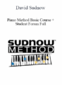 David Sudnow – Piano Method Basic Course + Student Forum Full
