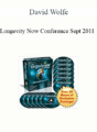 David Wolfe – Longevity Now Conference Sept 2011
