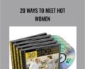 20 Ways To Meet Hot Women – David Wygant
