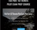 FAA Part 107 Remote Pilot Exam Prep Course – David Young