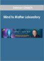 Dawson Church – Mind to Matter Laboratory