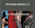 Post Rehab Essentials 2.0 – Dean Somerset