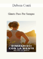 Debora Conti – Giusto Peso Per Sempre