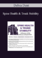 Debra Dent – Spine Health & Trunk Stability: Influence of the Thorax & Respiration