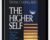 Higher self – Deepak Chopra