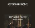 Deepen Your Practice – Vytas Baskauskas