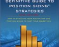 Definitive Guide to Position Sizing Strategies – Van Tharp