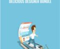 Delicious Designer Bundle – Academy Hacker