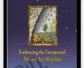 Embracing the Unexpected – Dennis Leri and Carol Kress