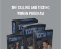 The Calling and Texting Women Program – Dennis Miedema