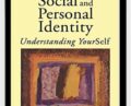 Social and Personal Identity-Understanding Yourself – Derek Layder