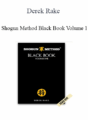 Derek Rake – Shogun Method Black Book Volume 1