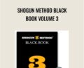 Shogun Method Black Book Volume 3 – Derek Rake