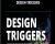 Design Triggers – Sagi Shrieber