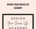 Design Your Dream Life Academy – Natalie Bacon