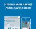 Designing a Mobile Purchase Process Flow with Sketch – Emmanuel Henri