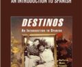 An Introduction to Spanish – Destinos