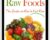 Raw Food The Guide on How to Eat Raw – Destiny Davis