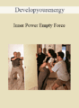 Developyourenergy – Inner Power Empty Force