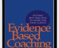 Evidence Based Coaching Handbook – Dianne Stober and Anthony Grant