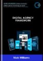 Digital Agency Framework  –  Nick Williams  –  Update
