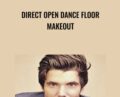 Direct Open Dance Floor Makeout – Rob Judge
