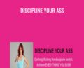 Discipline Your Ass – Katrina Ruth