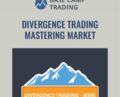 Divergence Trading – Mastering Market Reversals – Base Camp Trading