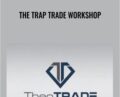 The Trap Trade Workshop – Doc Severson