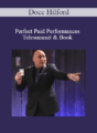 Docc Hilford – Perfect Paid Performances Telesummit & Book