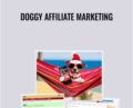Doggy Affiliate Marketing – Kristie Chiles