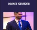 Dominate Your Month – Jason Capital