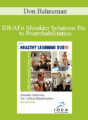 Don Bahneman – IDEAFit Shoulder Solutions Pre – to Postrehabilitation