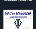 Duration Iron Condors Class – Don Kaufman