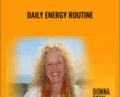 Daily Energy Routine – Donna Eden