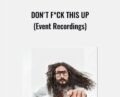Dont F_Ck This Up – Kevin Hart