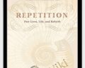 Repetition – Past Lives, Life, and Rebirth – Doris E. Cohen