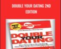 Double Your Dating 2nd Edition – David DeAngelo