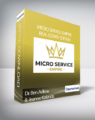 Dr. Ben Adkins & Jeanne Kolenda – Micro Service Empire : Real Estate Edition