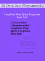 Dr Dave Best (Woynarowski) – Lengthen Your Spine Lengthen Your Life