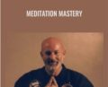 Meditation Mastery – Glenn Morris