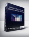 Dr. Dain Heer – Get Over the Yuck and Create Your Life 14-Aug-20