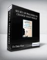 Dr. Dain Heer – Six Set of Processes to Change Your World
