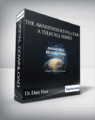 Dr. Dain Heer – The Awareness Revolution – A Telecall Series