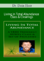 Dr. Dain Heer – Living in Total Abundance Class & Clearings