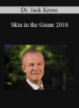 Dr. Jack Kruse – Skin in the Game 2018
