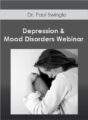 Dr. Paul Swingle – Depression & Mood Disorders Webinar