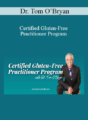 Dr. Tom O’Bryan – Certified Gluten-Free Practitioner Program