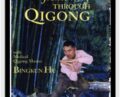 Creating Flexibility through Qigong (Remastered) 2016 – Bingkun Hu