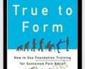 True to Form – Eric Goodman